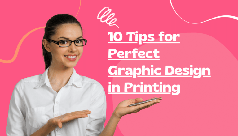 Lady with ponytail pointing at a sign that states "10 Tips for Perfect Graphic Design in Printing"